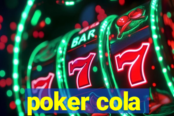 poker cola